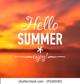 Summer card with sunset background and designed text. Vector illustration.