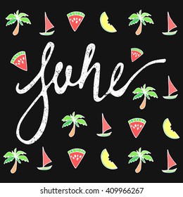 Summer card with text "June" on a black background