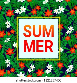 Summer card. tropic background. Exotic leaves, flowers with simple text. Vector design with frame. Colored floral wallpaper with tropical jungle plants. Bright colors. Green, red, white, dark.