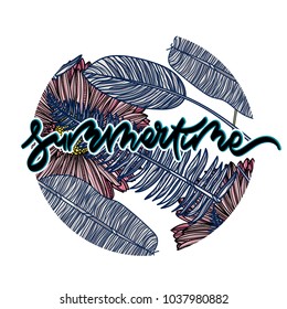 Summer card with tropical leaves, chamomile flowers and hand drawn lettering. Summertime. Vector illustration.