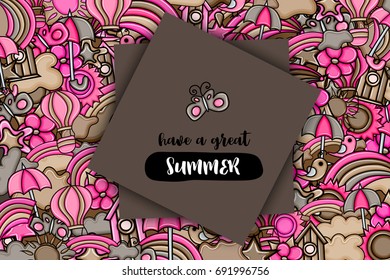 Summer cartoon doodle design. Cute background concept for greeting card,  advertisement, banner, flyer, brochure. Hand drawn vector illustration.  Brown and pink color.