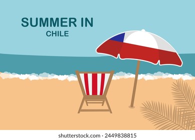 Summer in Chile, beach chair and umbrella, vacation or holiday in Chile, vacation concept vector design, summer holiday, sea sand sun, travel and tourism idea