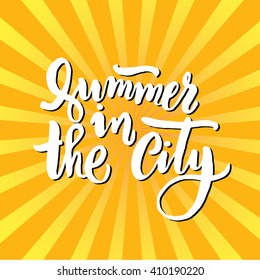 summer in the city hand lettering, yellow summer poster, summer lettering, summer background