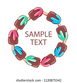 Summer collection of objects ice cream. Popsicle is arranged in a circle. Round ice cream frame. Vector illustration.