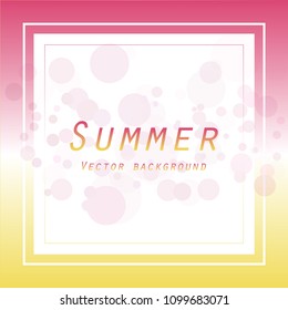 Summer colorful background for your design, text. White frame.