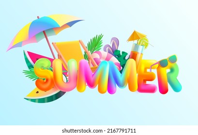 Summer colorful lettering design. Bright poster with 3D letters, cocktail, beach chair, umbrella and fruit. Realistic vector illustration.