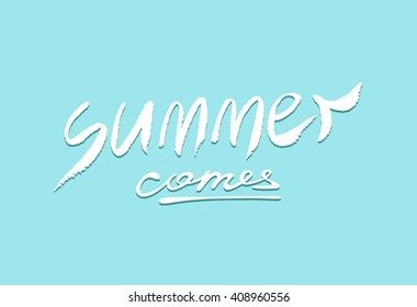 Summer comes / lettering /