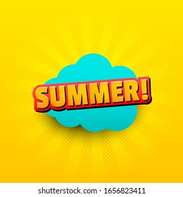Summer comic shiny concept with elegant wording turquoise blot on yellow sunny beams and halftone background. Vector illustration