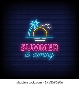 Summer is Coming Neon Signs Style Text vector