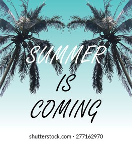 summer is coming slogan, palm trees mirror print