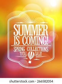 Summer is coming vector poster, total sale spring collections