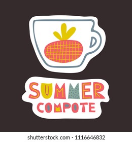 Summer compote. Vector illustration with fruit. Abstract apple in cup. Print design with words - Summer Compote