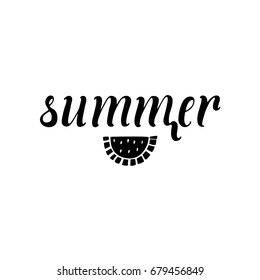 Summer concept with hand lettering. Hand written text. Brush lettering at white background with watermelon. Vector card design with calligraphy. Summer typography. Banner or flyer template. 