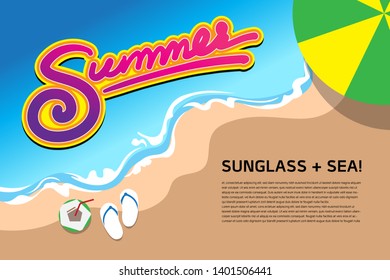 Summer custom text about sea, beach, coconut, flip flop and umbrella with sample context. Colorful vector design for hot vacation best season for travelling business.