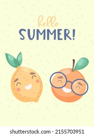 Summer cute characters in cartoon style. Funny smiling lemon and orange. Vector illustration for card template, poster, sticker, for kids designs and prints. 