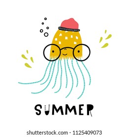 Summer - Cute hand drawn nursery poster with cool jellyfish in hat and glasses with hand drawn lettering. Vector illustration in candinavian style.