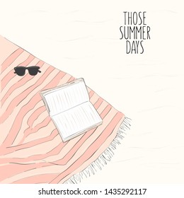 Summer day chill illustration. Bech towel, sand, book, glasses sketch.  Urban jungle modern decor, trendy elements. Flat vector art. Sunny summer weekends