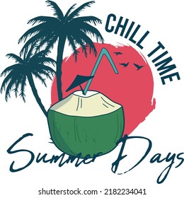 Summer Days Chill Time bebida de coco T-shirt Diseño