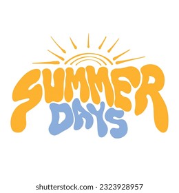 Summer Days Groovy Text Hand lettering, good for graphic design resouces, events, posters, tempates, prints, posters, and more.