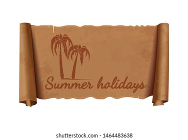 Summer design with palm trees. Summer holidays. Advertising inscription on an old scroll. Vectrical illustration isolated on white