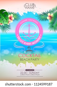 Summer disco poster cocktail beach party. Lettering poster enjoy every moment