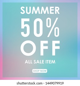 summer discount 50% off.blurred light color background design for promotion. colorful gradient shapes composition. modern template design