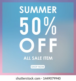 summer discount 50% off.blurred light color background design for promotion. colorful gradient shapes composition. modern template design