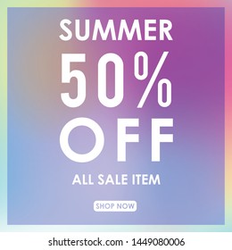 summer discount 50% off.blurred light color background design for promotion. colorful gradient shapes composition. modern template design