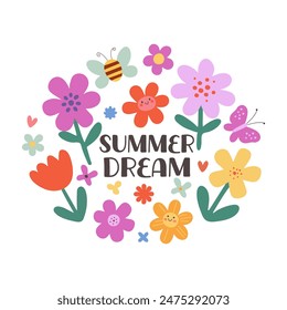 Summer dream floral clip art. Cute lettering, kawaii flowers, bee and butterfly on white background. Trendy postcard and print design in cartoon flat style. Vector illustration.