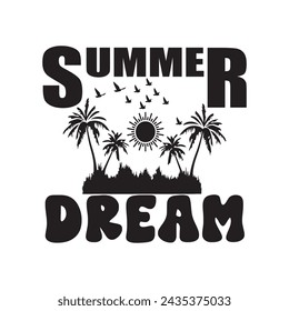 Summer Dream t-shirt design black.eps
