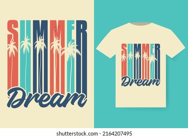 Summer dream T-shirt design, Retro, and Vintage T-Shirt Design, EPS file, vector 