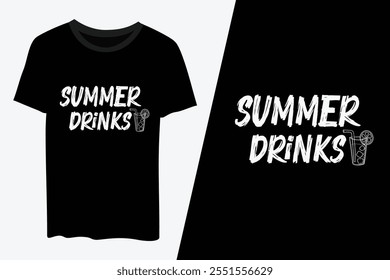 Summer Drinks T-shirt, Typography T-shirt design