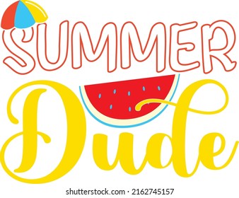 Summer dude - SVG graphic design