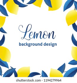 Summer exotic and tropic background design. Composition with lemons and leaves. Vector universal card with place for text.