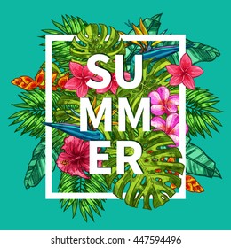 Summer Fashion Typographical Background With Tropical Leaves And Flowers