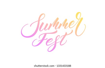 Summer Fest. Summer lettering calligraphy overlay design. Modern colorful Summer label.