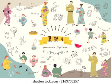 summer festival icons and yukata people
Japanese kannji character "NATSUMATSURI""summer festival"