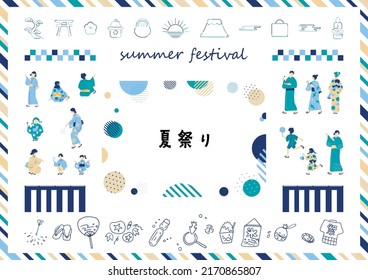 summer festival icons and yukata people
Japanese kannji character "NATSUMATSURI""summer festival"