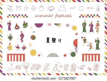 summer festival icons and yukata people
Japanese kannji character "NATSUMATSURI""summer festival"