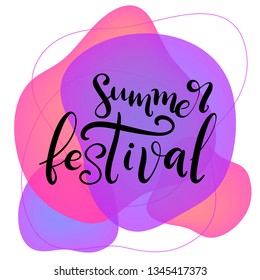 Summer festival lettering vector illustration. Modern calligraphy style template for poster, banner, flyer, ticket, event program, brochure for summer open air rock, pop or jazz concert. EPS10