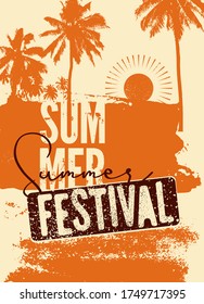 Summer Festival typographic grunge vintage poster design. Retro vector illustration.