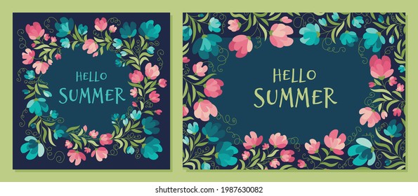 Summer flowers - set of frames, posters, banners, cards, template. Summer mood. Hello summer