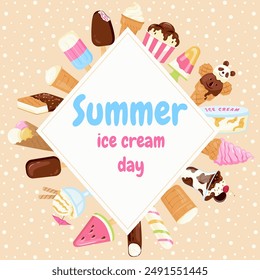 Summer flyer with different ice cream. Hand drawn popsicle with sprinkling, scoop balls in cups. Colorful balls or swirls of gelato, frozen yogurt vector illustration great for card, banners, frame