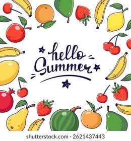 Summer fruits harvest square frame. Hello Summer hand drawn lettering. Summer time postcard template. Juicy fruits frame in doodle style. Cartoon illustration, decor frame. Vector Copy space