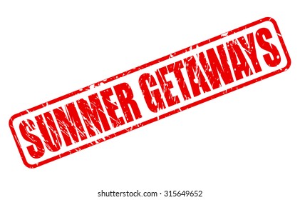 SUMMER GETAWAYS red stamp text on white