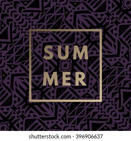 Summer gold hipster boho chic background with aztec tribal mexican texture. Minimal printable journaling card, creative card, art print, minimal label design for banner, poster, flyer.