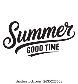 Summer Good Time Vector Design