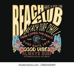 Summer good vibes. Paradise Print t shirt graphics design, typography slogan on palm trees background.  Beach summer time vintage print design artwork. Tropical flower with surf board.