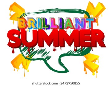 Summer Graffiti tag. Abstract modern street art decoration performed in urban painting style.