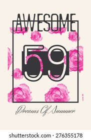 Summer graphic print with roses for t-shirt or other uses. Vector illustration. 